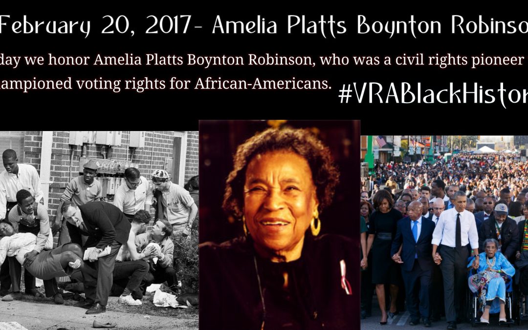 February 20, 2017- Amelia Platts Boynton Robinson #VRABlackHistory