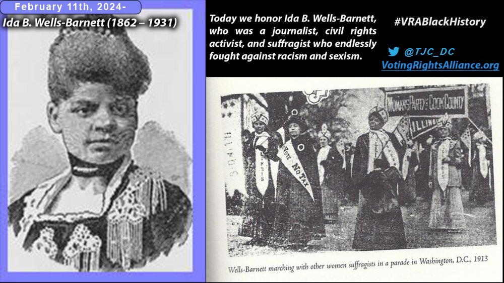 Feb. 11th, 2024- Ida B. Wells-Barnett (1862-1931) #VRABlackHistoru 2024