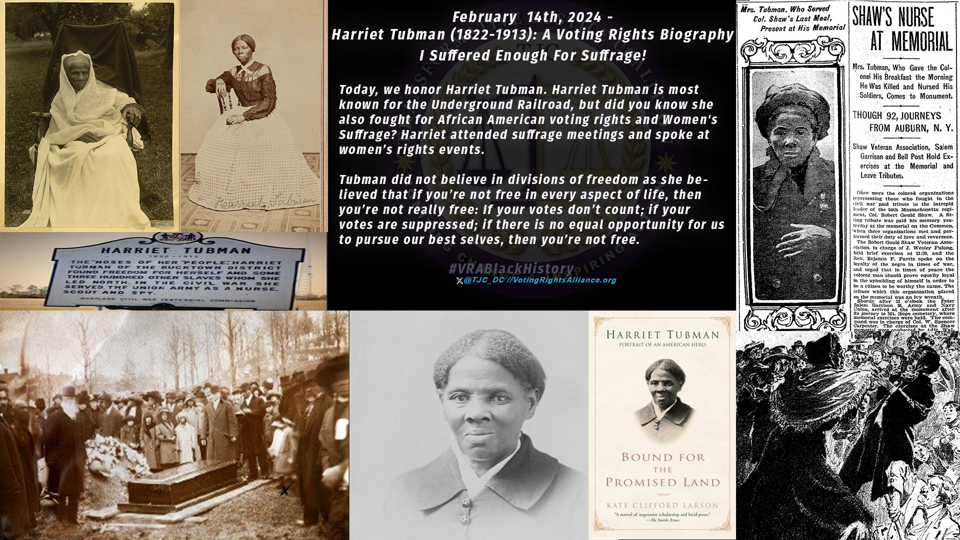 Feb. 14th , 2024- Harriet Tubman (1822-1913): A Voting Rights Biography I Suffered Enough For Suffrage! #VRABlackHistory NEW 2024