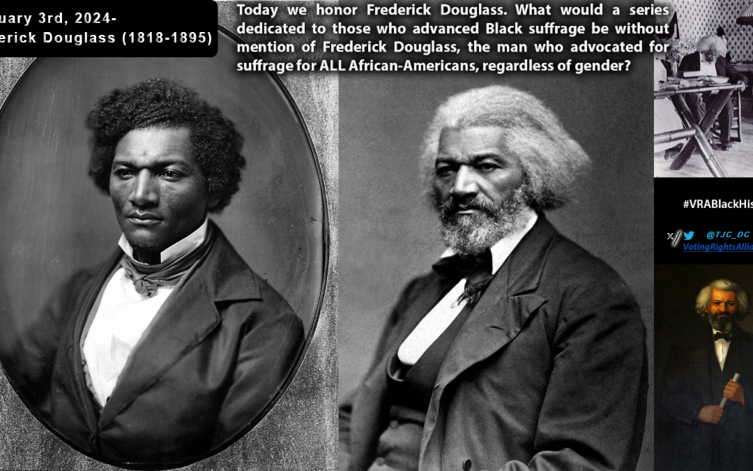 Feb. 3rd, 2024- Frederick Douglass (1818-1895) #VRABlackHistory