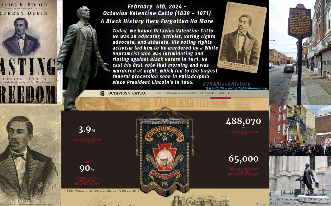 NEW #VRABlackHistory 2024, February 5th, 2024- Octavius Valentine Catto (1839 – 1871): A Black History Hero Forgotten No More