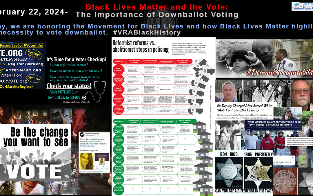 February 22, 2024- Black Lives Matter and the Vote: The Importance of Downballot Voting